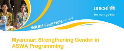 Myanmar - Strengthening Gender in ASWA Programming